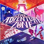 the adventure zone d&d podcast